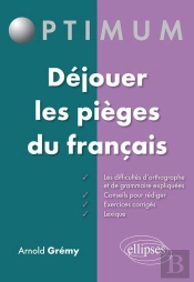 Déjouer Les Pièges Du Français