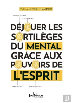 Bertrand.pt - Déjouer Les Sortilèges Du Mental