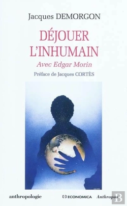 Bertrand.pt - Déjouer L'Humain Avec Edgar Morin