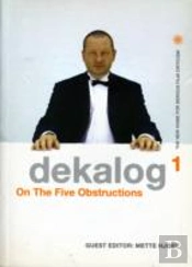 Dekalog 1 Â€“ On The Five Obstructions