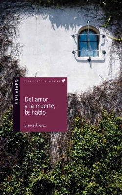 Bertrand.pt - Del Amor Y La Muerte Te Hablo