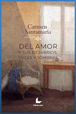 Bertrand.pt - Del Amor Y Sus Desvarios, Luz Y Penumbras