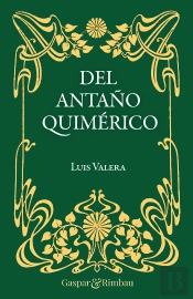 Del Antaño Quimerico
