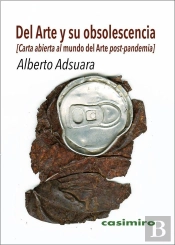 Del Arte Y Su Obsolescencia