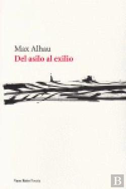 Bertrand.pt - Del Asilo Al Exilio