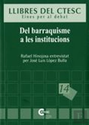 Del Barraquisme A Les Institucions