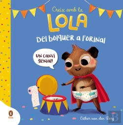 Bertrand.pt - Del Bolquer A L'Orinal (Creix Amb La Lola)