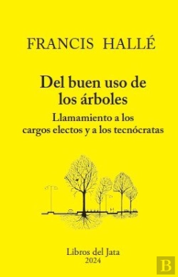 Bertrand.pt - Del Buen Uso De Los Arboles