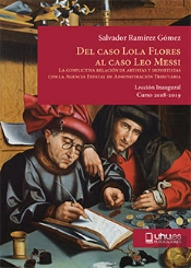 Del Caso Lola Flores Al Caso Leo Messi. La Conflictiva Relación De Artistas Y Deportistas Con La Age
