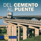 Del Cemento Al Puente (From Cement To Bridge)