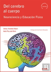Del Cerebro Al Cuerpo