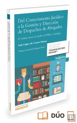Bertrand.pt - Del Conocimiento Jurídico A La Gestión Y Dirección De Despachos De Abogados (Papel + E-Book)