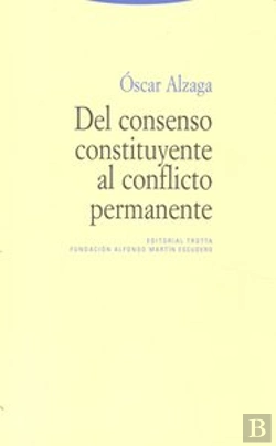 Bertrand.pt - Del Consenso Constituyente Al Conflicto Permanente