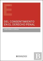 Del Consentimiento En El Derecho Penal
