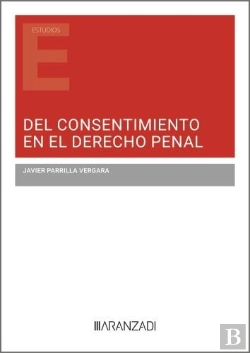 Bertrand.pt - Del Consentimiento En El Derecho Penal
