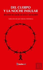 Del Cuerpo Y La Noche Insular