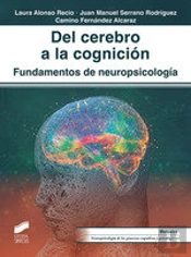Del Derecho A La Cognicion Fundamentos De Neuropsicologia