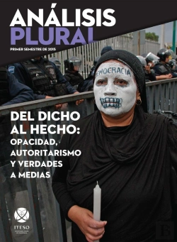 Bertrand.pt - Del Dicho Al Hecho: Opacidad, Autoritarismo Y Verdades A Medias