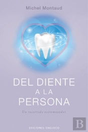 Del Diente A La Persona