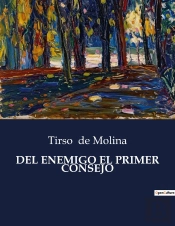 Del Enemigo El Primer Consejo - .