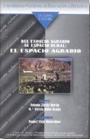 Del Espacio Agrario Al Espacio Rural: El Espacio Agrario
