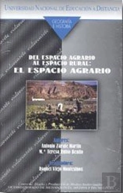 Del Espacio Agrario Al Espacio Rural: El Espacio Agrario