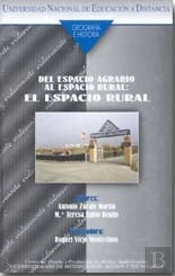 Del Espacio Agrario Al Espacio Rural: El Espacio Rural
