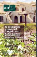 Del Espacio Agrario Al Espacio Rural: El Espacio Rural
