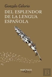 Del Esplendor De La Lengua Española