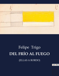 Bertrand.pt - Del Fr O Al Fuego - Ellas A Bordo