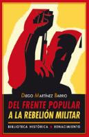 Del Frente Popular A La Rebelion Militar