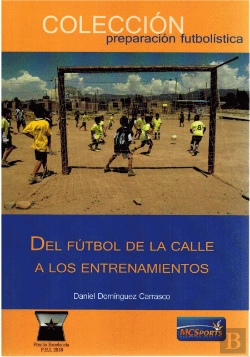Bertrand.pt - Del Fútbol De La Calle A Los Entrenamientos