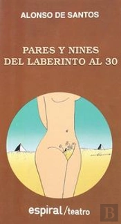Del Laberinto Al Treinta. Pares Y Nines