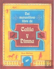 Del Maravilloso Libro De Calila Y Dimna