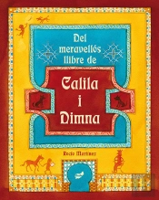 Del Meravellós Llibre De Calila I Dimna