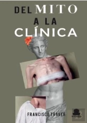 Del Mito A La Clinica