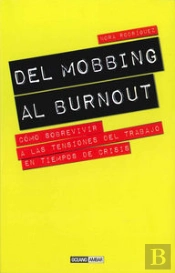 Del Mobbing Al Burnout