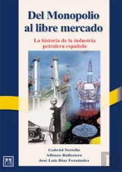 Del Monopolio Al Libre Mercado.