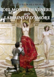 Del Monte Di Venere Ossia Labirinto D'Amore