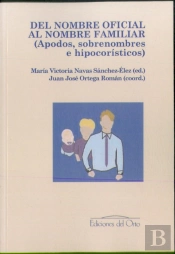 Del Nombre Oficial Al Nombre Familiar
