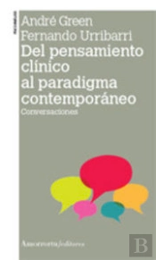 Del Pensamiento Cl¡Nico Al Paradigma Contemporáneo