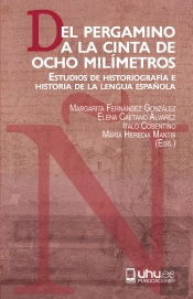 Del Pergamino Al A La Cinta De Ocho Milimetros