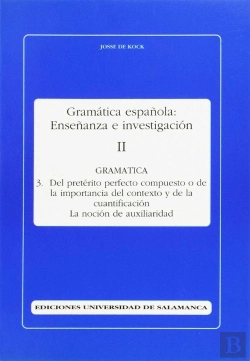 Bertrand.pt - Del Pretérito Perfecto Compuesto O De La Importancia Del Contexto Y De La Cuantificación. La Noción