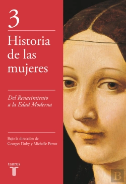 Bertrand.pt - Del Renacimiento A La Edad Moderna (Historia De Las Mujeres 3)