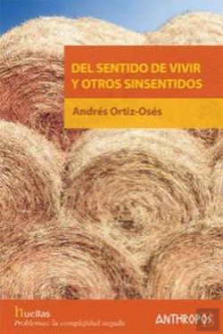 Bertrand.pt - Del Sentido De Vivir Y Otros Sinsentidos