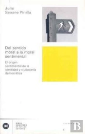 Del Sentido Moral A La Moral Sentimental