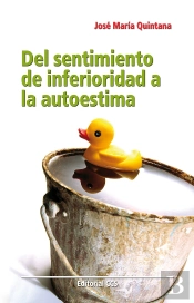 Del Sentimiento De Inferioridad A La Autoestima