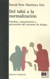 Del Tabú A La Normalización