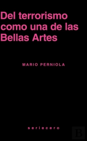 Del Terrorismo Como Una De Las Bellas Artes