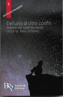 Del Uno Al Otro Confin. Relatos Del Confinamiento